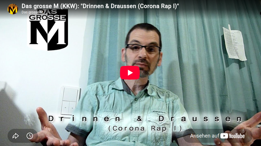 Vorschaubild: Drinnen und draußen, pt.1 (Corona-Rap)